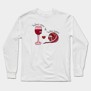 Valent-wine and Valen-twine Long Sleeve T-Shirt